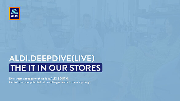 aldi.deepdive(live) The IT in our stores