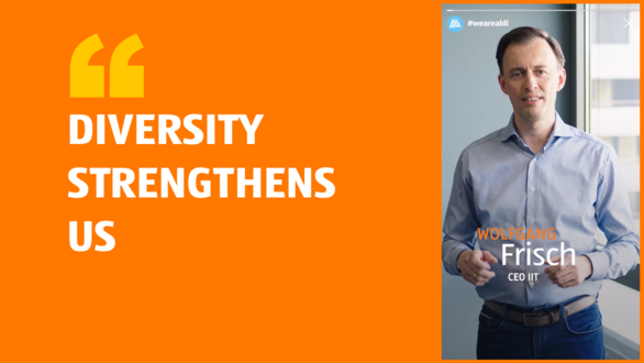 Diversity Strengthens us - Wolfgang Frisch, CEO IIT